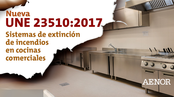 Primera norma española sobre sistemas de extinción en cocinas comerciales